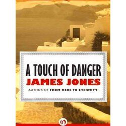 A Touch Of Danger