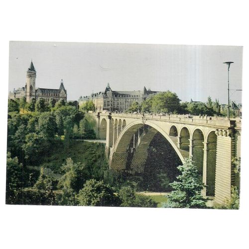 PONT ADOLPHE, LUXEMBOURG. unused postcard =