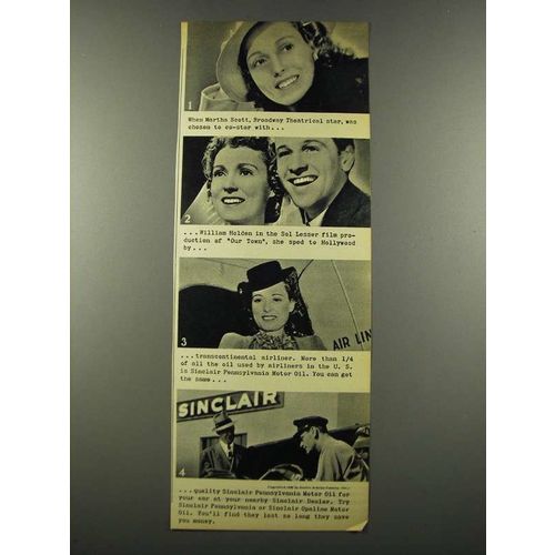 1940 Sinclair Oil Ad - Martha Scott and William Holden
