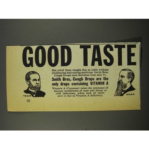 1940 Smith Bros. Cough Drops Ad - Good Taste