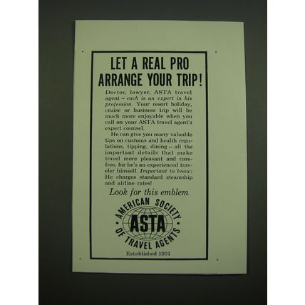 1962 ASTA American Society of Travel Agents Ad - Let a real pro arrange
