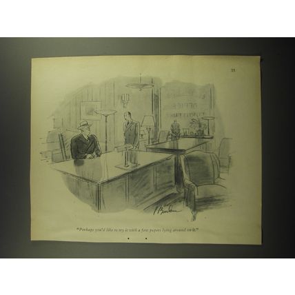 1947 Cartoon by Perry Barlow - Perhaps try it with a few Papers Lying Around