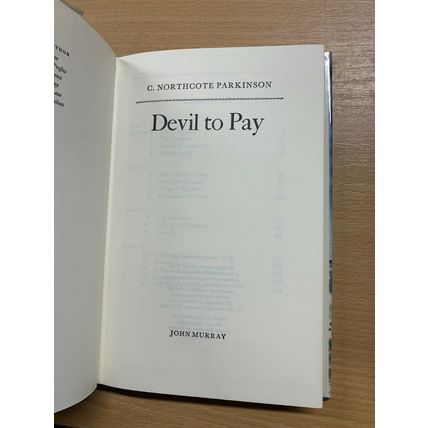1973 1ST EDITION C NORTHCOTE PARKINSON "DEVIL TO PAY" FICTION HARDBACK BOOK (P3)