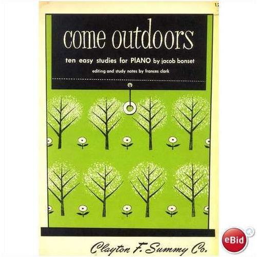 Jacob Bonset '"Come Outdoors" 10 Easy Studies for Piano