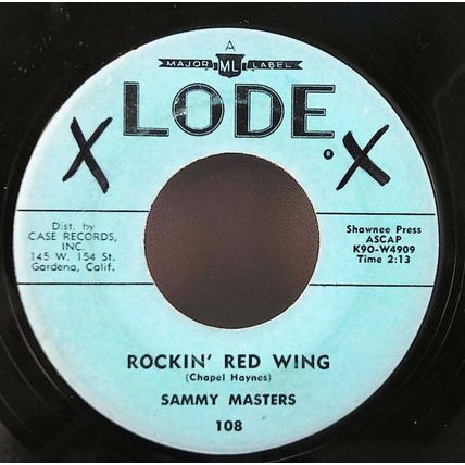 Sammy Masters - Rockin Red Wing / Lonely Weekend Vinyl 45