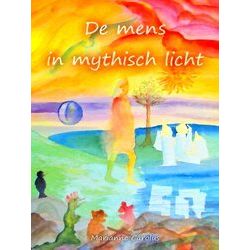 De Mens In Mythisch Licht