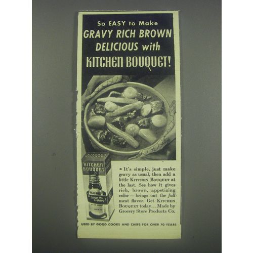 1947 Kitchen Bouquet Ad - So easy to make gravy rich brown delicious