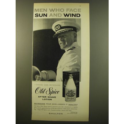 1961 Old Spice After Shave Lotion Advertisement - Men who face sun and wind