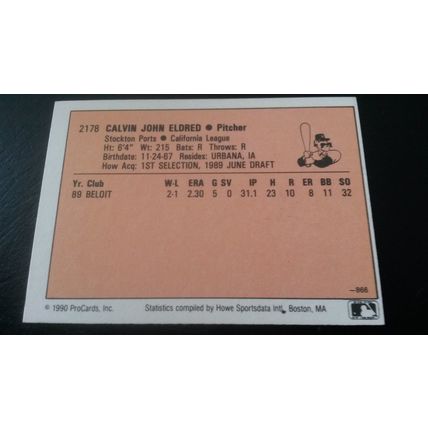 1990 ProCards Card # 2178 Calvin Eldred Autograph 202009130938 Stockton Ports