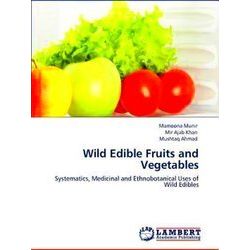 Wild Edible Fruits and Vegetables