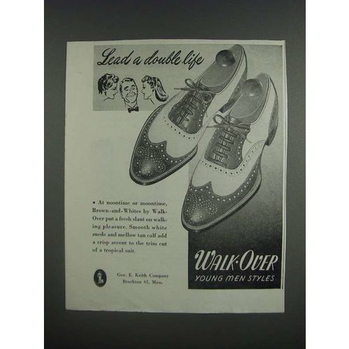 1947 Walk-Over Brown-and-Whites Shoes Ad - Lead a Double Life