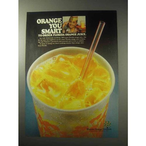 1985 Florida Orange Juice Ad - Orange You Smart