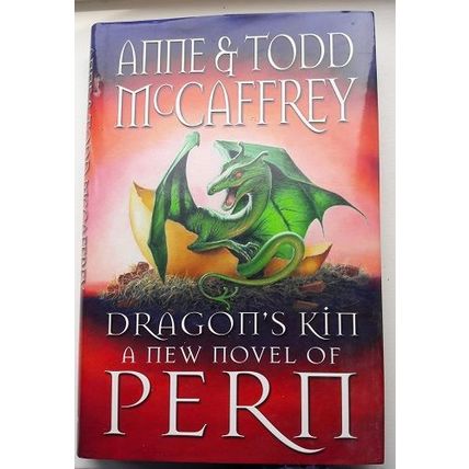 DRAGON'S KIN, Anne & Todd McCaffrey, UK hdbk 2003