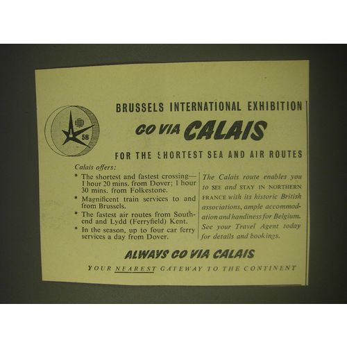 1958 Calais Tourism Ad - Brussels international exhibition go via Calais