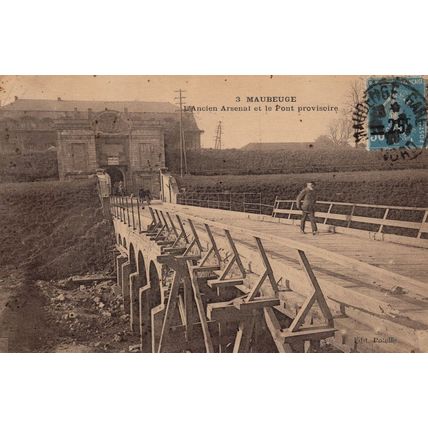 Maubeuge Pont Arsenal Provisoire Belgium Old WW1 Postcard