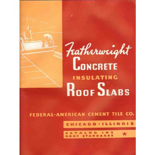 federal-american cement tile company 1938 roof slabs vintage catalog