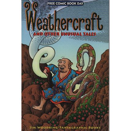 FREE COMIC BOOK DAY - 2010: WEATHERCRAFT AND OTHER UNUSUAL TALES