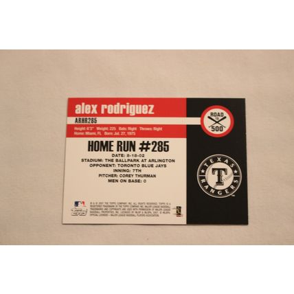 Alex Rodriguez 2007 Topps ROAD TO 500 ARHR285 Home Run #285