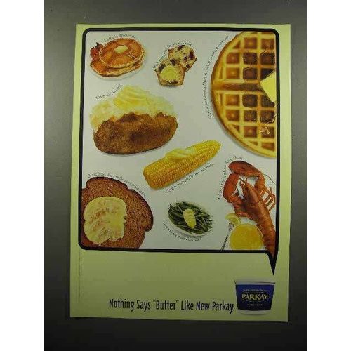2000 Kraft Parkay Margarine Ad - Nothing Says Butter