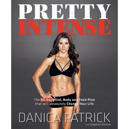 Pretty Intense: The 90-Day Mind, Body & Food Plan that Will Absolutely Change...