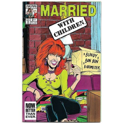 Married...With Children #2 (1991) *NOW Comics / Peg Bundy / Kitty Kelly*