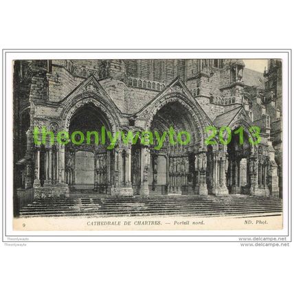 CATHEDRALE DE CHARTRES, PORTAIL NORD, EURE ET LOIRE, FRANCE, Postcard, c1920s