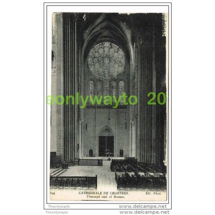 CATHEDRALE DE CHARTRES, TRANSEPT SUD ET ROSACE, FRANCE, Postcard. 1910/20s