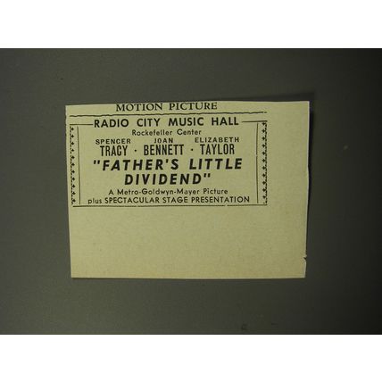 1951 Father's Little Dividend Movie Ad - Radio City Music Hall