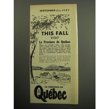 1957 Quebec Canada Ad - This fall visit la Province de Quebec