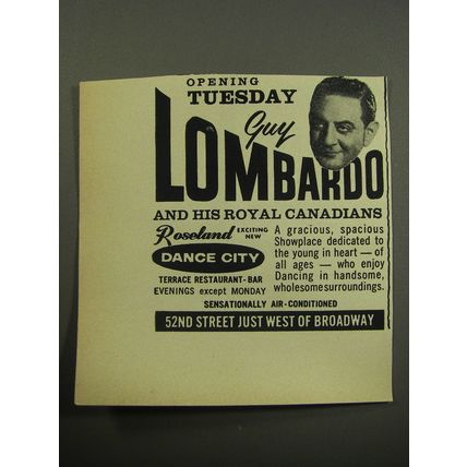 1957 Roseland Club Ad - Opening Tuesday Guy Lombardo and his Royal Canadians