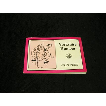 Yorkshire Humour by Dalesmans Books 1982