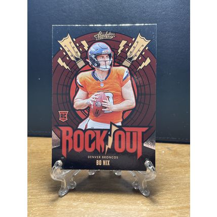 2024 Absolute Rock Out Bo Nix RC