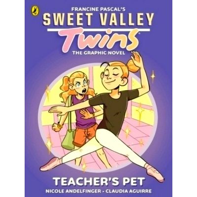 Sweet Valley Twins The Graphic Novel: Teacher's Pet by Francine Pascal; Nicole A