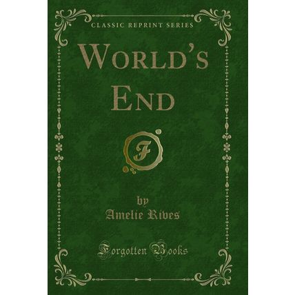 World's End (Classic Reprint)