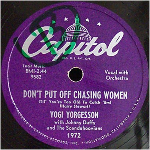 Capitol 78 #1972 Yogi Yorgesson "Ya Sure, Please Excuse Me" & "..Chasing Women"