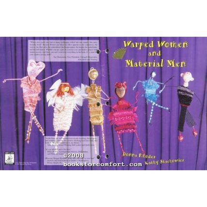 Warped Women and Material Men
