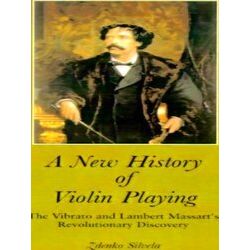A New History of Violin Playing