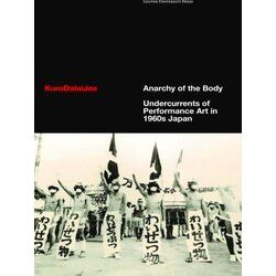 Anarchy Of The Body