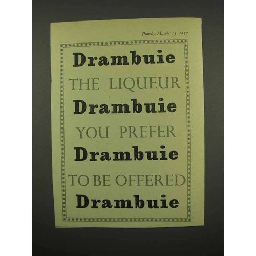 1957 Drambuie Liqueur Ad - You Prefer to Be Offered