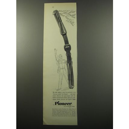 1955 Pioneer Corsican Cables Belts Ad - The Style swing in belts for gentlemen
