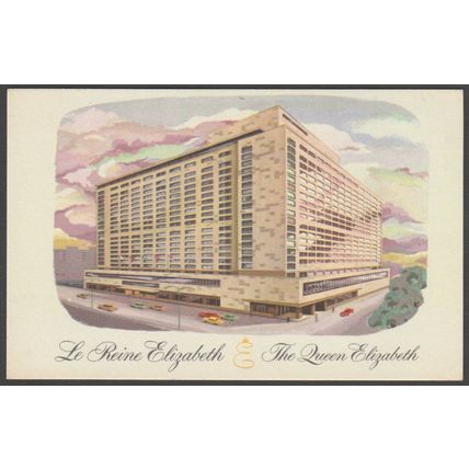 Le Reine Elizabeth Hotel, Montreal, Quebec, c.1960 - Hotel Printing Co Postcard