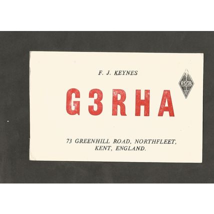 QSL Card G3RHA Fred Keynes 73 Greenhill road Northfleet Kent