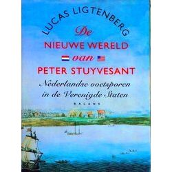 Nieuwe Wereld Van Peter Stuyvesant