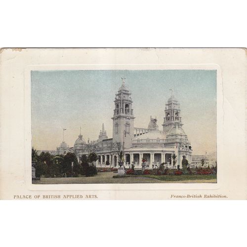 Colour Postcard - Palace of British Applied Arts Franco British Exhibition 1908