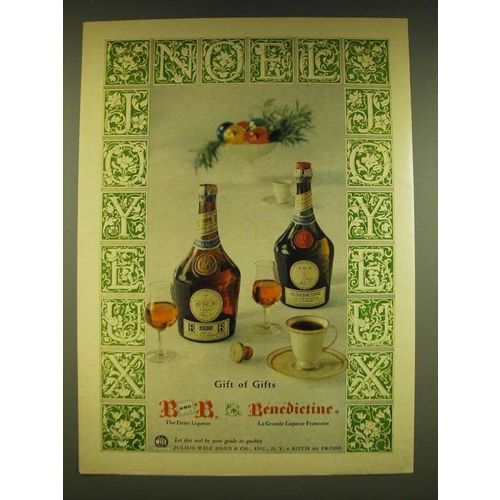 1962 B and B Liqueur and Benedictine Liqueur Ad - gift of gifts