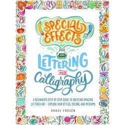 Special Effects Lettering and Calligraphy