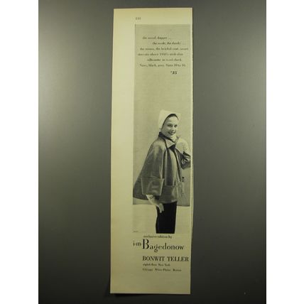1950 Bonwit Teller Coat by I.M. Bagedonow Advertisement - the mood, dapper..