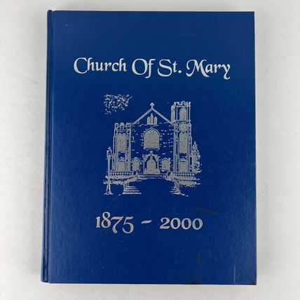 Church of St Mary 1875-2000 125th Anniversary Book Lake Forest Illinois Hardcovr