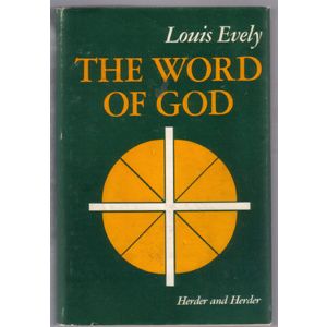 THE WORD OF GOD Homilies by Louis Evely : 1967 HB w/ DJ :: FREE Shipping