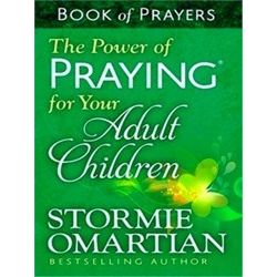 Power Of Praying For Your Adult Children